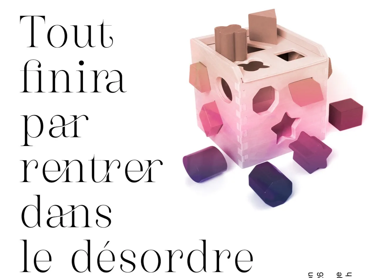 Tout finira par rentrer dans le désordre